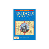 Countryside Books Bridges Explained (häftad, eng)