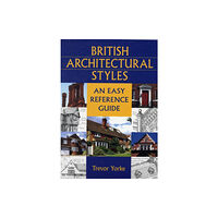 Countryside Books British Architectural Styles (häftad, eng)