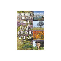 Countryside Books Hampshire & The New Forest Year Round Walks (häftad, eng)