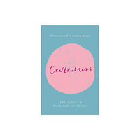 Quercus Publishing Craftfulness (häftad, eng)