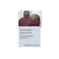 Collective Ink Rationalist Spirituality – An exploration of the meaning of life and existence informed by logic and science (häftad, en...