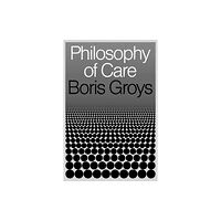 Verso Books Philosophy of Care (inbunden, eng)