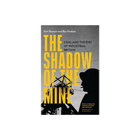 Verso Books The Shadow of the Mine (häftad, eng)