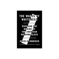 Verso Books The Wages of Whiteness (häftad, eng)