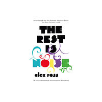 HarperCollins Publishers The Rest is Noise (häftad, eng)