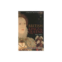 Little, Brown Book Group A Brief History of British Kings & Queens (häftad, eng)