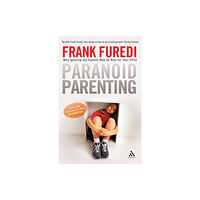 Bloomsbury Publishing PLC Paranoid Parenting (häftad, eng)