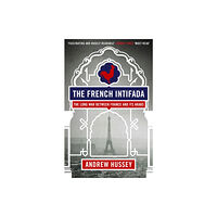 Granta Books The French Intifada (häftad, eng)