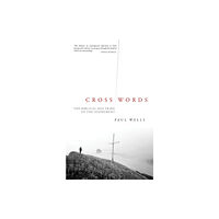 Christian Focus Publications Ltd Cross Words (häftad, eng)