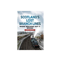 Birlinn General Scotland's Lost Branch Lines (häftad, eng)