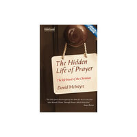 Christian Focus Publications Ltd The Hidden Life of Prayer (häftad, eng)