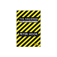 Simon & Schuster Ltd The Hacienda (häftad, eng)