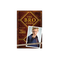 Simon & Schuster Ltd The Bro Code (häftad, eng)