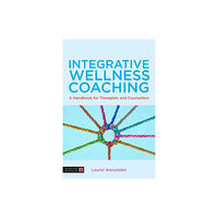 Jessica kingsley publishers Integrative Wellness Coaching (häftad, eng)