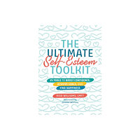 Jessica kingsley publishers The Ultimate Self-Esteem Toolkit (häftad, eng)