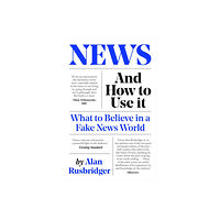 Canongate Books News and How to Use It (häftad, eng)