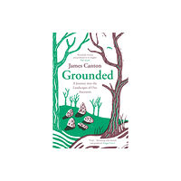 Canongate Books Grounded (häftad, eng)