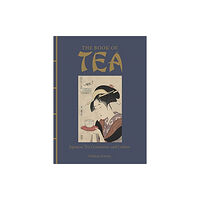 Amber Books Ltd The Book of Tea (inbunden, eng)