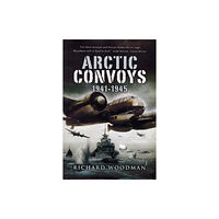 Pen & Sword Books Ltd Arctic Convoys 1941-1945 (häftad, eng)