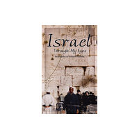 New Generation Publishing Israel Through My Eyes (häftad, eng)