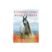 Ebury Publishing Connecting with Horses (häftad, eng)