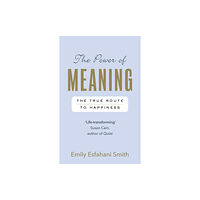 Ebury Publishing The Power of Meaning (häftad, eng)