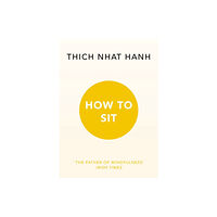 Ebury Publishing How to Sit (häftad, eng)