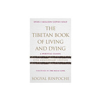 Ebury Publishing The Tibetan Book Of Living And Dying (häftad, eng)