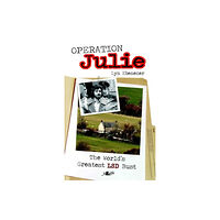 Y Lolfa Operation Julie - The World's Greatest LSD Bust (häftad, eng)