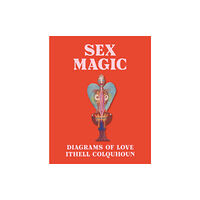 Tate Publishing Sex Magic (inbunden, eng)