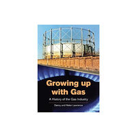 Brewin Books Growing up with Gas (häftad, eng)