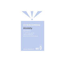 Little, Brown Book Group Overcoming Anxiety, 2nd Edition (häftad, eng)