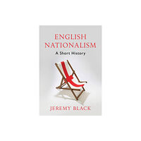 C hurst & co publishers ltd English Nationalism (inbunden, eng)