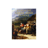 Cork university press Atlas of the Great Irish Famine (inbunden, eng)