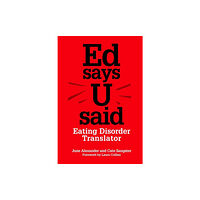 Jessica kingsley publishers Ed says U said (häftad, eng)