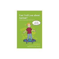 Jessica kingsley publishers Can I tell you about Autism? (häftad, eng)