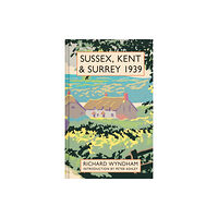 Batsford Ltd Sussex, Kent and Surrey 1939 (inbunden, eng)