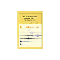 University Science Books,U.S. Quantitative Seismology, 2nd edition (häftad, eng)