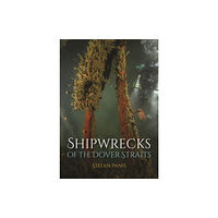 Whittles Publishing Shipwrecks of the Dover Straits (häftad, eng)