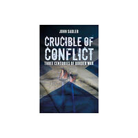 Whittles Publishing Crucible of Conflict (häftad, eng)