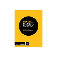 RIBA Publishing Principal Designer's Handbook (häftad, eng)