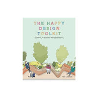 RIBA Publishing The Happy Design Toolkit (inbunden, eng)