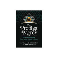 Kube Publishing Ltd The Prophet of Mercy (inbunden, eng)