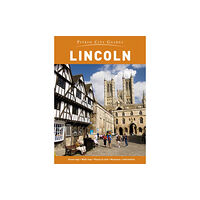 Batsford Ltd Lincoln City Guide (häftad, eng)