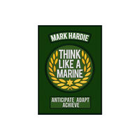 Batsford Ltd Think Like a Marine (häftad, eng)