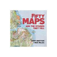 Bodleian Library Fifty Maps and the Stories they Tell (häftad, eng)