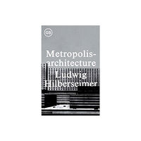 Columbia Books on Architecture and the City Metropolisarchitecture (häftad, eng)