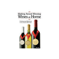 Special Interest Model Books Making Award Winning Wines at Home (häftad, eng)