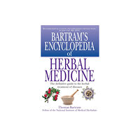 Little, Brown Book Group Bartram's Encyclopedia of Herbal Medicine (häftad, eng)