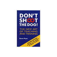 Interpet Publishing Don't Shoot the Dog! (häftad, eng)